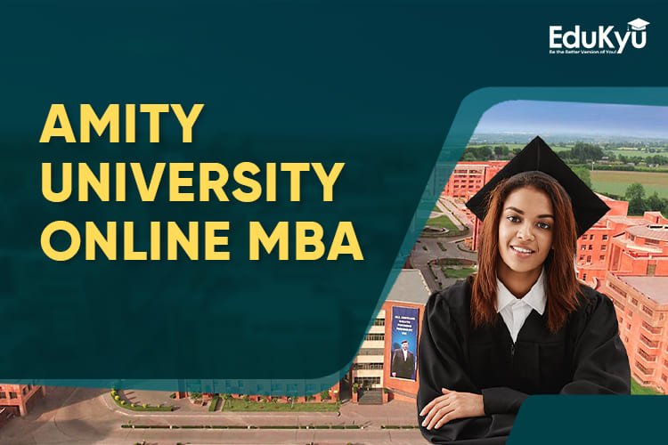 https://edukyu.com/public/Amity University Online MBA (1).jpg